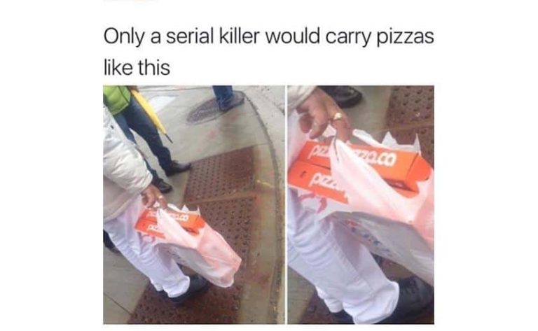 Serial killer pizza meme